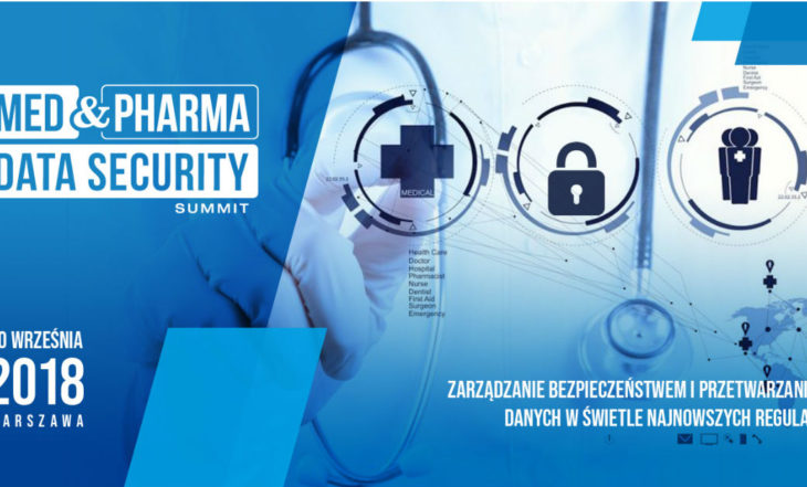 Patronat Omni Modo nad Konferencją Med&Pharma Data Security Summit w Warszawie już 20 września