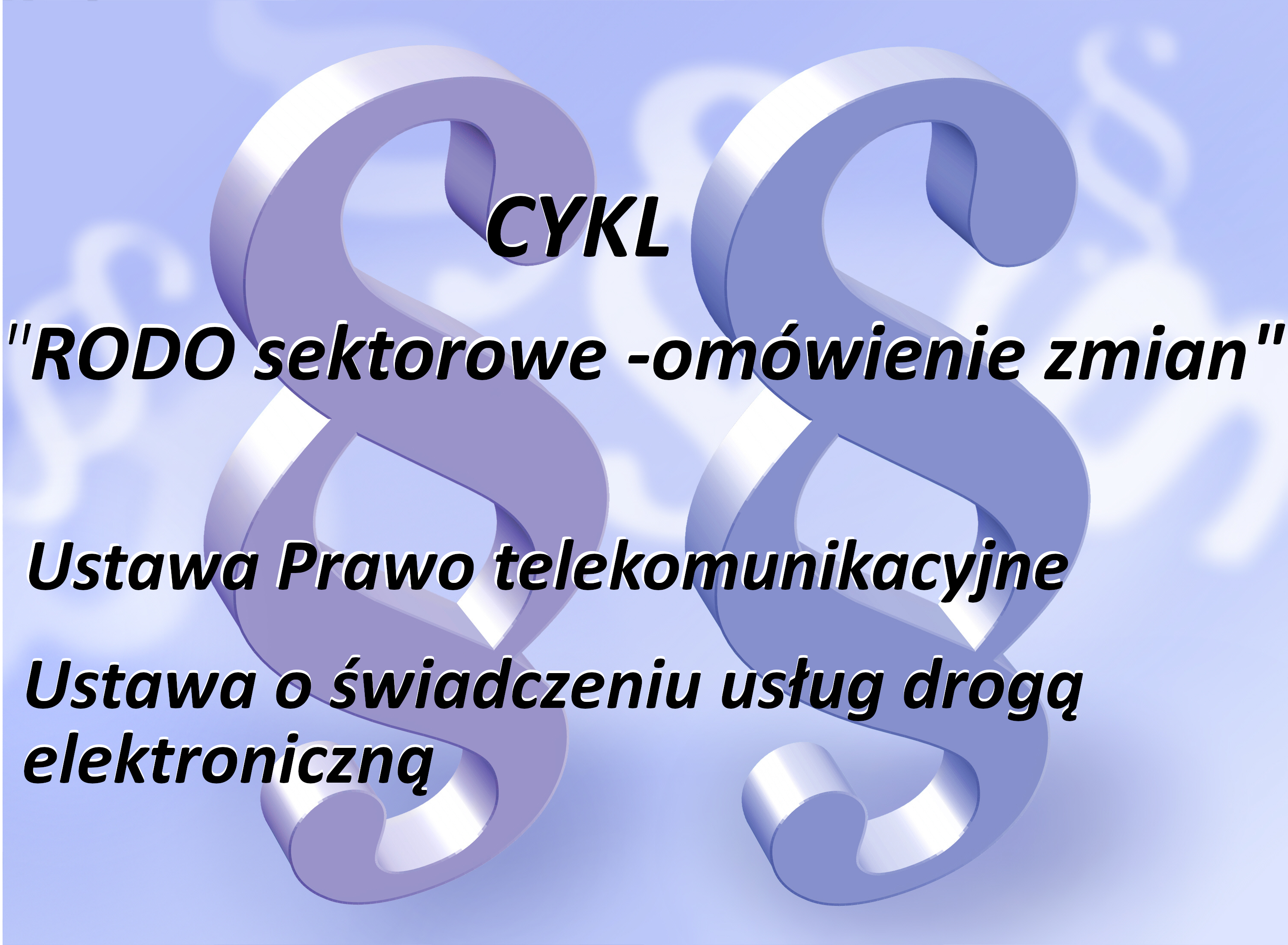 Zmiany w ustawie Prawo telekomunikacyjne i ustawie o świadczeniu usług drogą elektroniczną.
