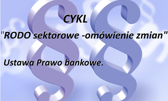 Zmiany w ustawie prawo bankowe.