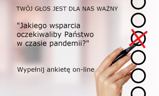 Jakiego wsparcia oczekiwaliby Państwo podczas pandemii? Prosimy o głos!