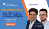 Zapisz się na webinar: Praca zdalna i badanie trzeźwości – przygotuj się na zmiany w prawie pracy!