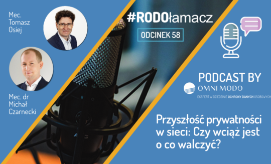 Przyszłość prywatności w sieci – Nie przegap nowego odcinka #RODOłamacza!