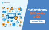 Humorystyczny quiz wiedzy o IOD z okazji XIX Dnia Ochrony Danych Osobowych!