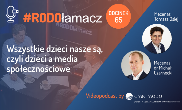 #RODOłamacz- videopodcast - dzieci a media społecznościowe