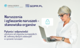 Naruszenia i zgłaszanie naruszeń – stanowiska organów