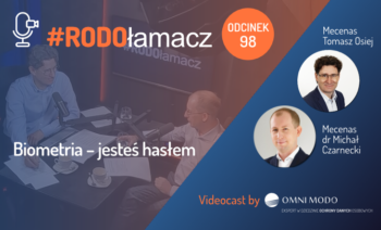 Biometria – jesteś hasłem